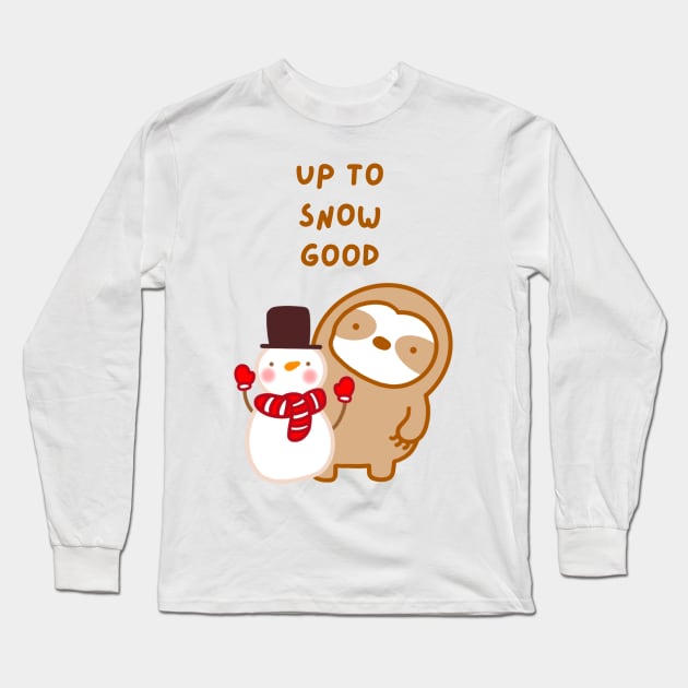 Up to Snow Good Snowman Sloth Long Sleeve T-Shirt by theslothinme